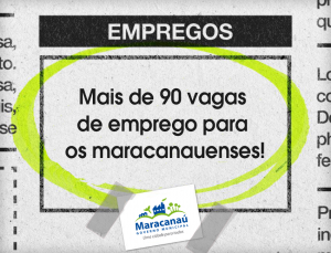 Leia mais sobre o artigo Sine Maracanaú oferta 116 vagas de empregos