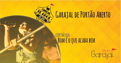 No momento, você está visualizando Grupo Garajal celebra 15 anos com o espetáculo ‘Bom é o que acaba bem’
