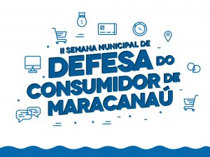Read more about the article Procon Municipal divulga Cadastro de Reclamações Fundamentadas durante a II Semana Municipal do Consumidor 2018