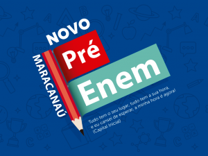 Leia mais sobre o artigo Prova para seleção do Pré-Enem será realizada neste sábado, 12