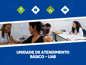 Read more about the article Unidade de Atendimento Básico – UAB começa a funcionar 24 horas