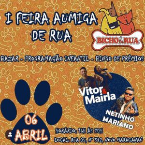 Leia mais sobre o artigo Projeto Bicho de Rua realiza “I Feira Aumiga de Rua”