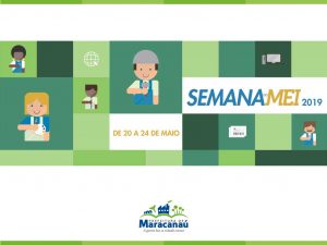 Leia mais sobre o artigo Maracanaú realiza a Semana do Microempreendedor Individual