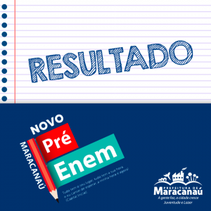 Read more about the article Prefeitura de Maracanaú divulga relação de aprovados no processo seletivo do Pré-Enem 2019