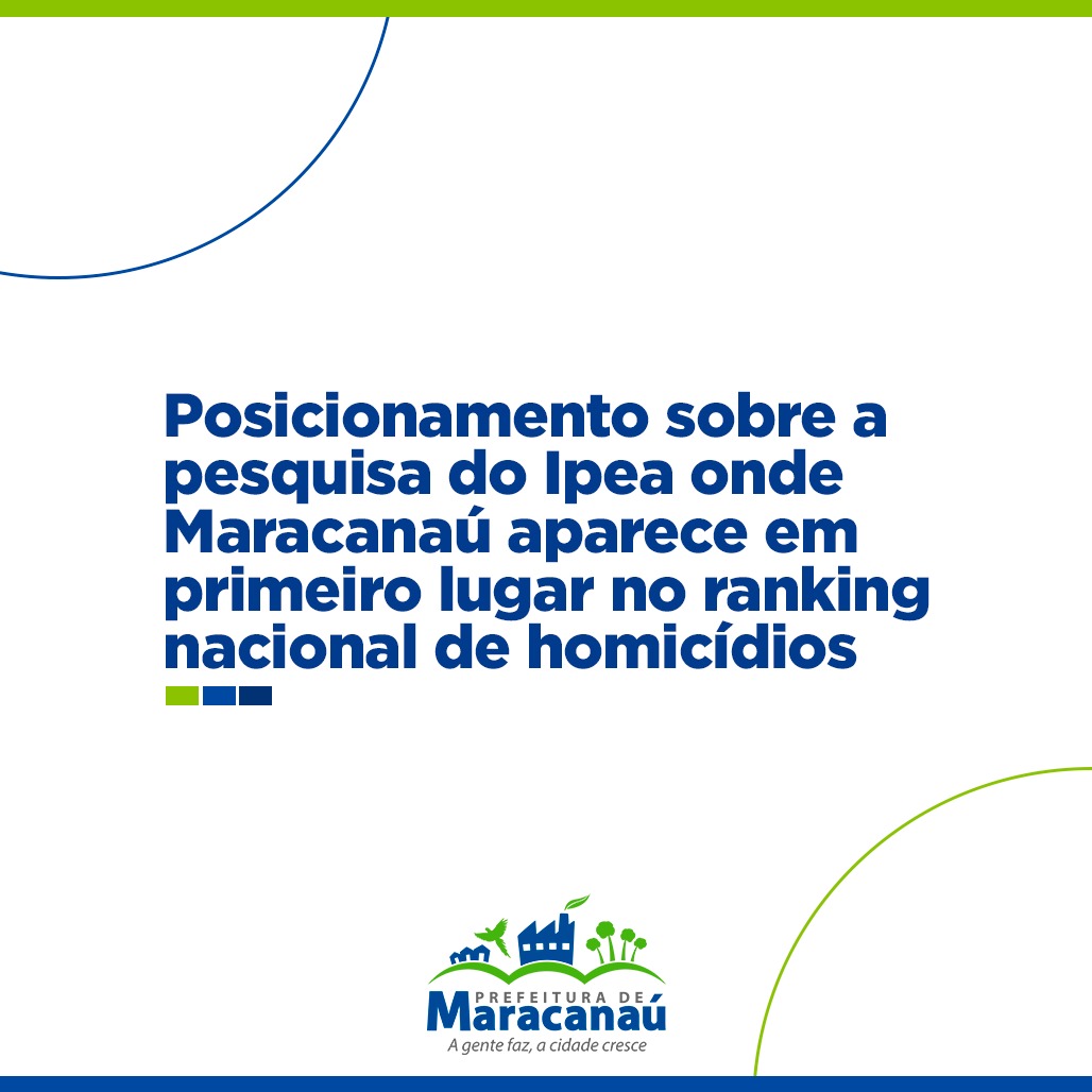Você está visualizando atualmente Posicionamento:  Maracanaú aparece em primeiro lugar no ranking nacional de homicídios