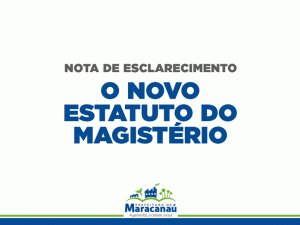 Read more about the article Nota de Esclarecimento sobre o Novo Estatuto do Magistério