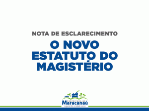 Leia mais sobre o artigo Nota de Esclarecimento sobre o Novo Estatuto do Magistério