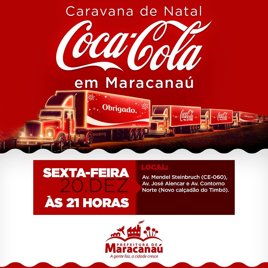 No momento, você está visualizando Maracanaú receberá Caravana iluminada da Coca-Cola nesta sexta-feira, 20