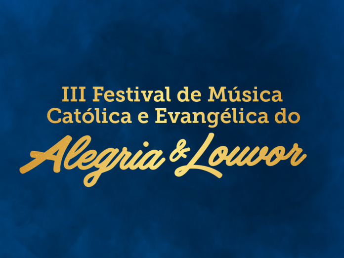 Você está visualizando atualmente Prefeitura abre inscrições na segunda-feira para III Festival de Música Católica e Evangélica do Alegria & Louvor que terá R$ 44 mil em premiações