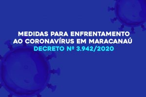 Leia mais sobre o artigo Prefeito Firmo Camurça decreta situação de emergência e define medidas para enfrentamento ao coronavírus em Maracanaú