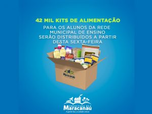 Read more about the article Prefeitura de Maracanaú inicia amanhã a entrega de 42 mil kits alimentares para estudantes da Rede Municipal de Ensino