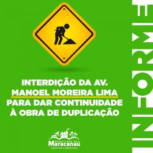 Leia mais sobre o artigo Prefeitura de Maracanaú interdita trânsito para continuidade da obra de duplicação da Avenida Manoel Moreira Lima