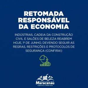 Leia mais sobre o artigo Indústrias, Cadeia da Construção Civil e Salões de Beleza reabrem hoje, 1º de junho, devendo seguir as regras, restrições e protocolos de segurança