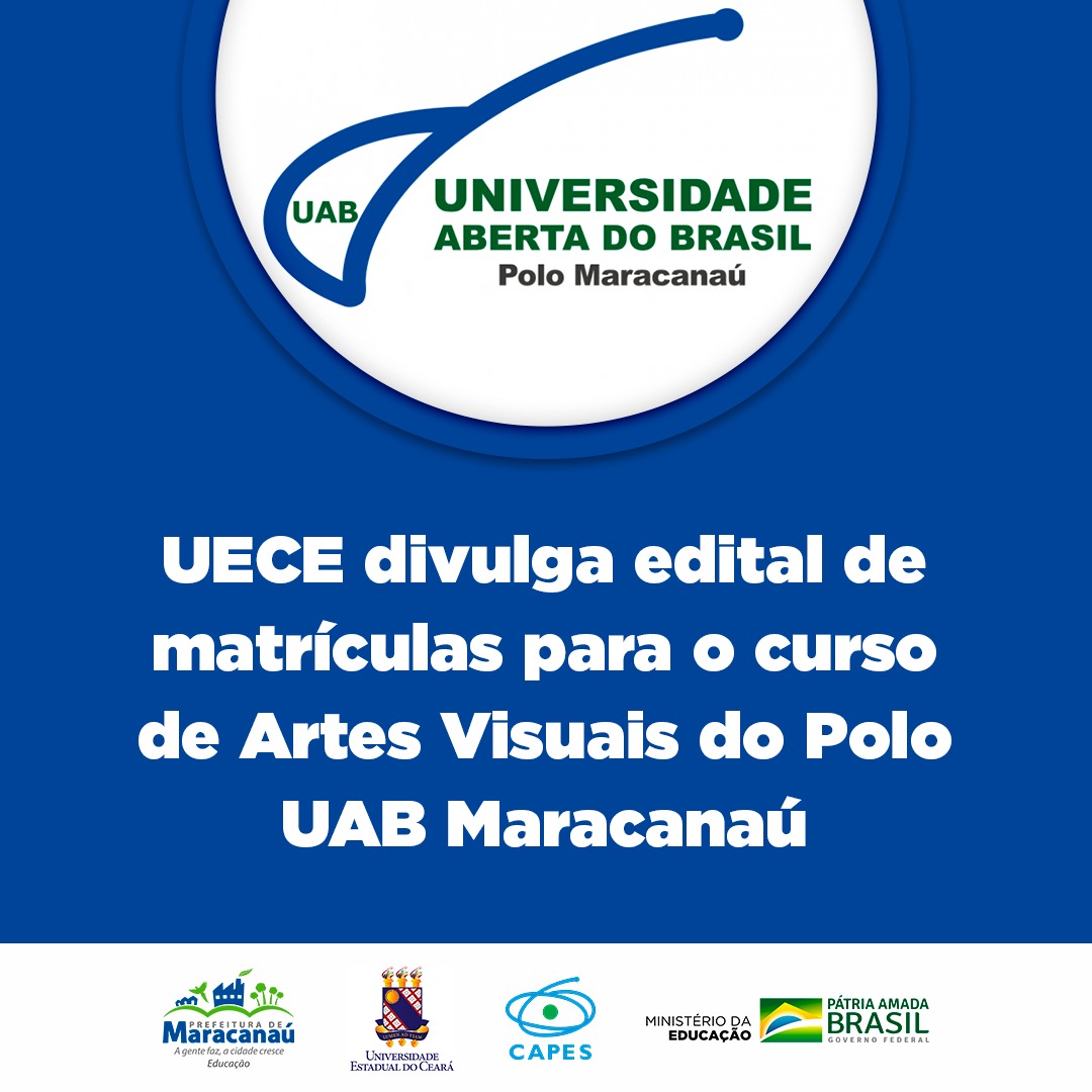 Você está visualizando atualmente UECE divulga edital de matrículas para o curso de Artes Visuais do Polo UAB Maracanaú