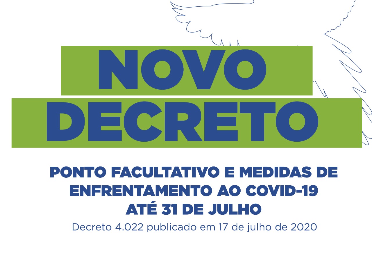 Você está visualizando atualmente Coronavírus: Novo decreto prorroga ponto facultativo e medidas de enfrentamento ao Covid-19 até 31 de julho