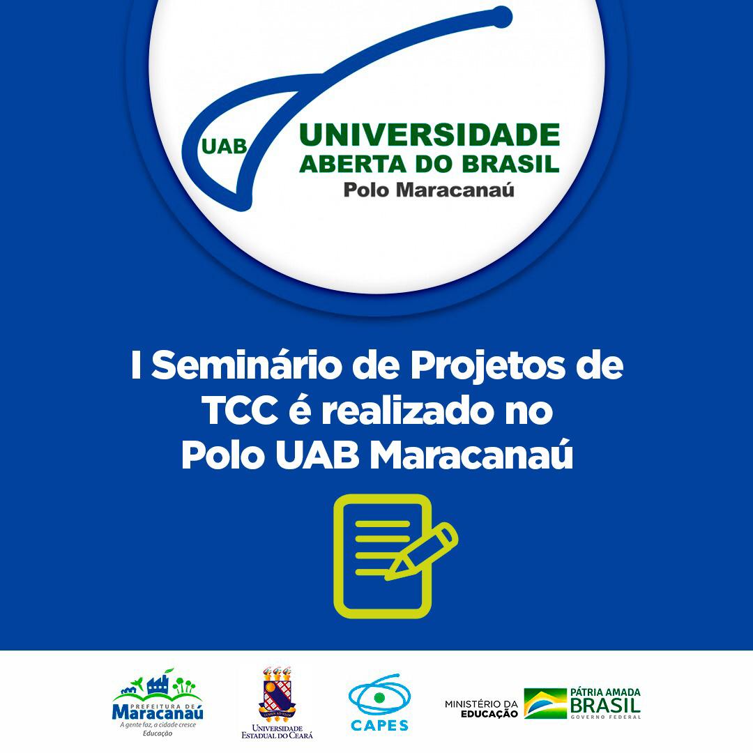 Read more about the article I Seminário de Projetos de TCC é realizado no Polo UAB Maracanaú