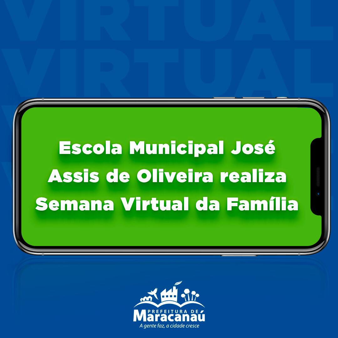 No momento, você está visualizando Escola Municipal José Assis de Oliveira realiza Semana Virtual da Família