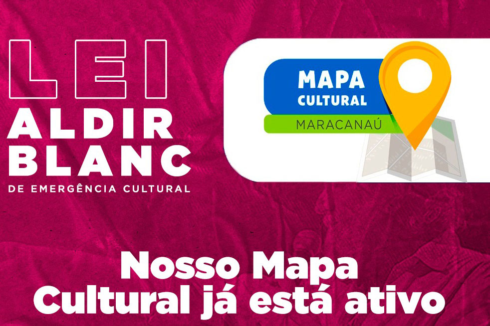 Você está visualizando atualmente Maracanaú disponibiliza plataforma Cultural, em cumprimento à Lei Aldir Blanc