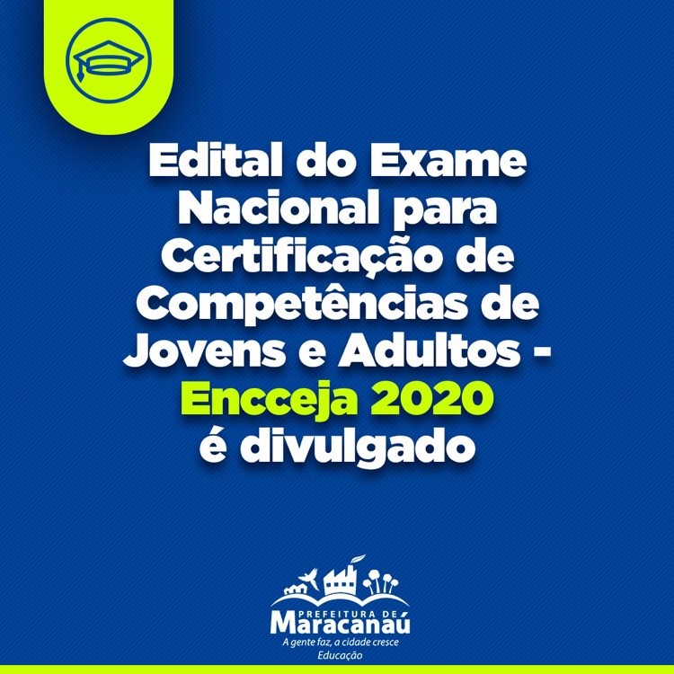 Leia mais sobre o artigo Edital do Exame Nacional para Certificação de Competências de Jovens e Adultos – Encceja 2020 é divulgado