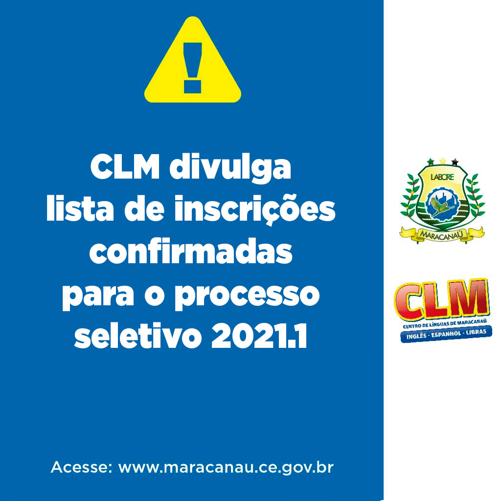 Read more about the article CLM divulga lista de inscrições confirmadas para o processo seletivo 2021.1