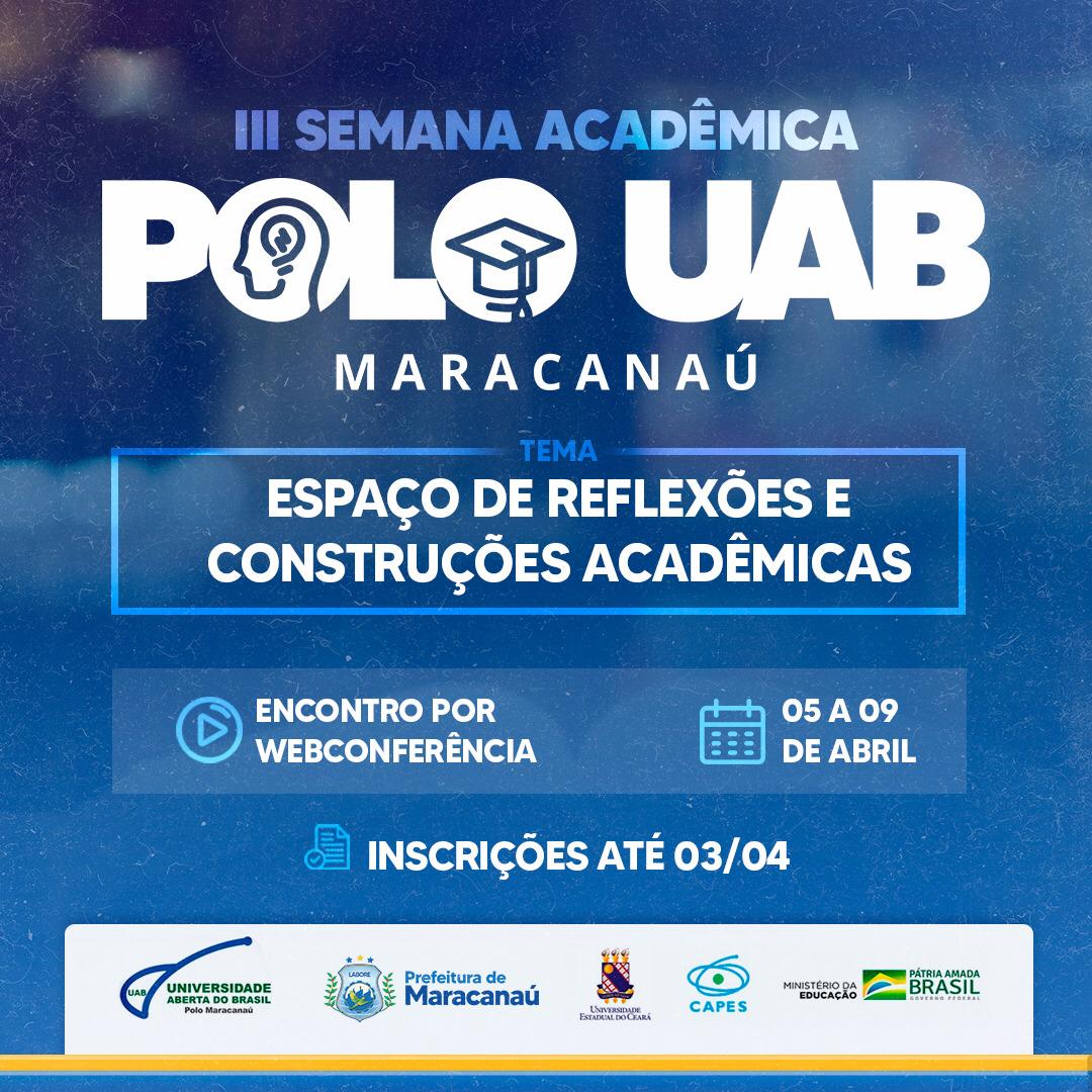 Leia mais sobre o artigo Polo UAB Maracanaú abre inscrições para a III Semana Acadêmica