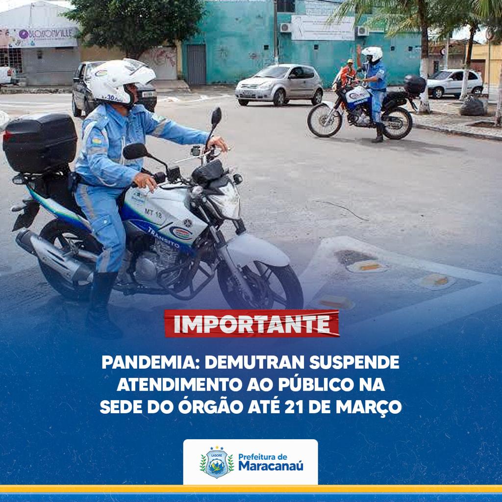 Você está visualizando atualmente Pandemia: Demutran suspende atendimento ao público na sede do órgão até 21 de março