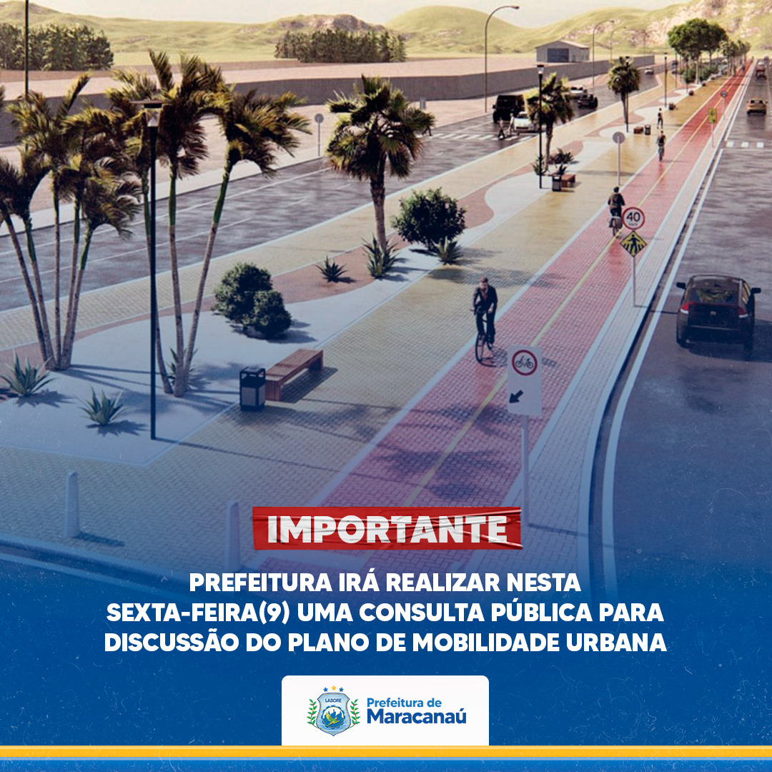 Você está visualizando atualmente Prefeitura irá realizar nesta sexta-feira,9, uma Consulta Pública para discussão do Plano de Mobilidade Urbana