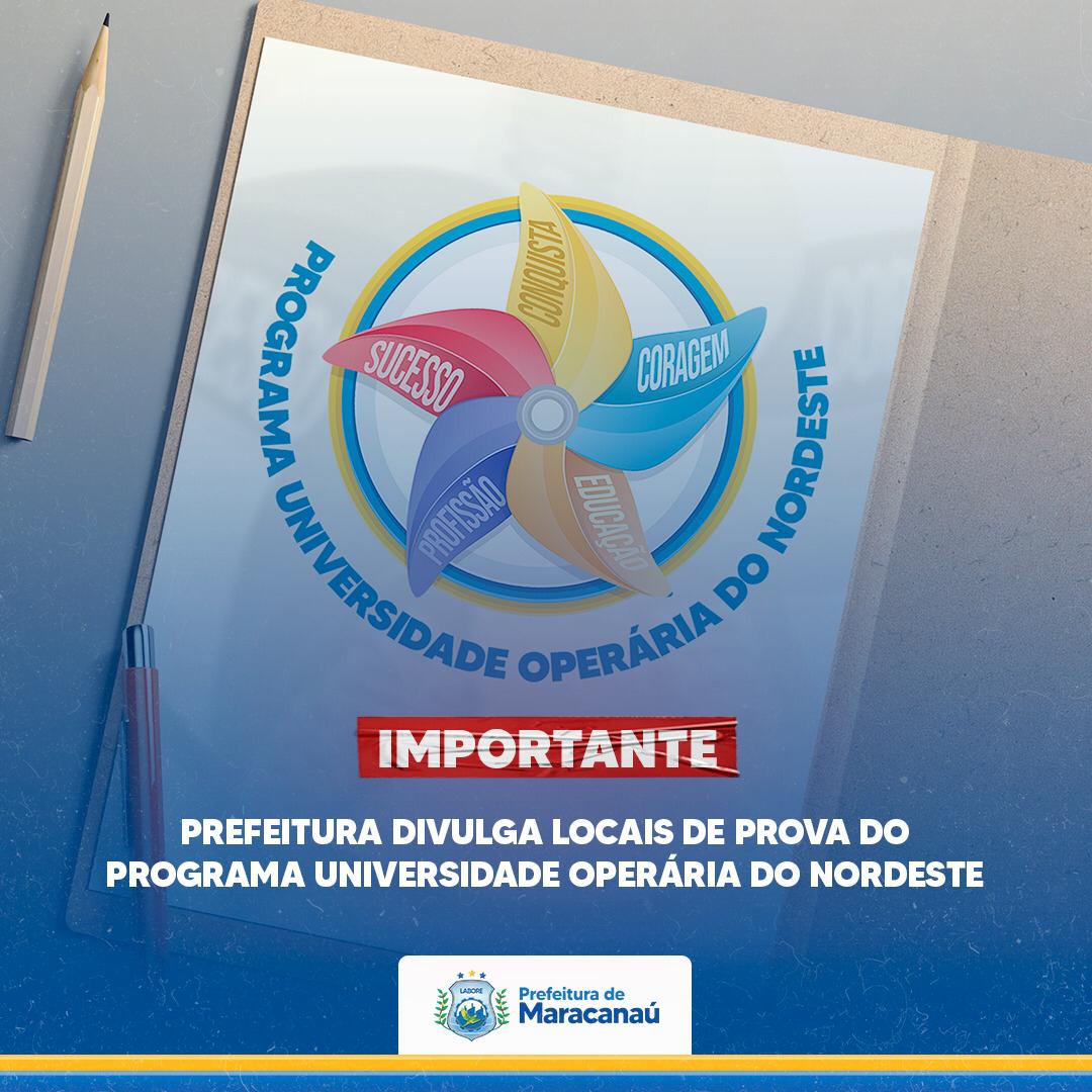 No momento, você está visualizando Prefeitura divulga locais de prova do Programa Universidade Operária do Nordeste
