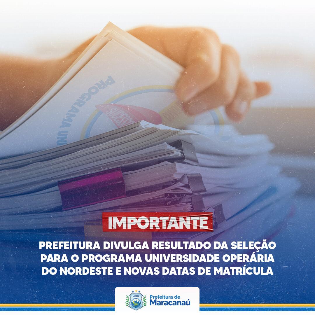 Leia mais sobre o artigo Prefeitura divulga resultado da seleção para o Programa Universidade Operária do Nordeste e novas datas de matrícula