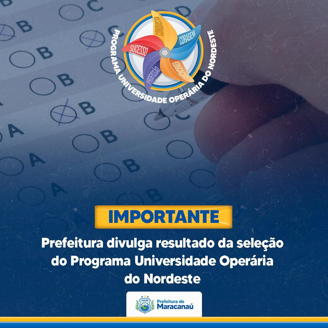 Leia mais sobre o artigo Prefeitura divulga resultado da seleção do Programa Universidade Operária do Nordeste