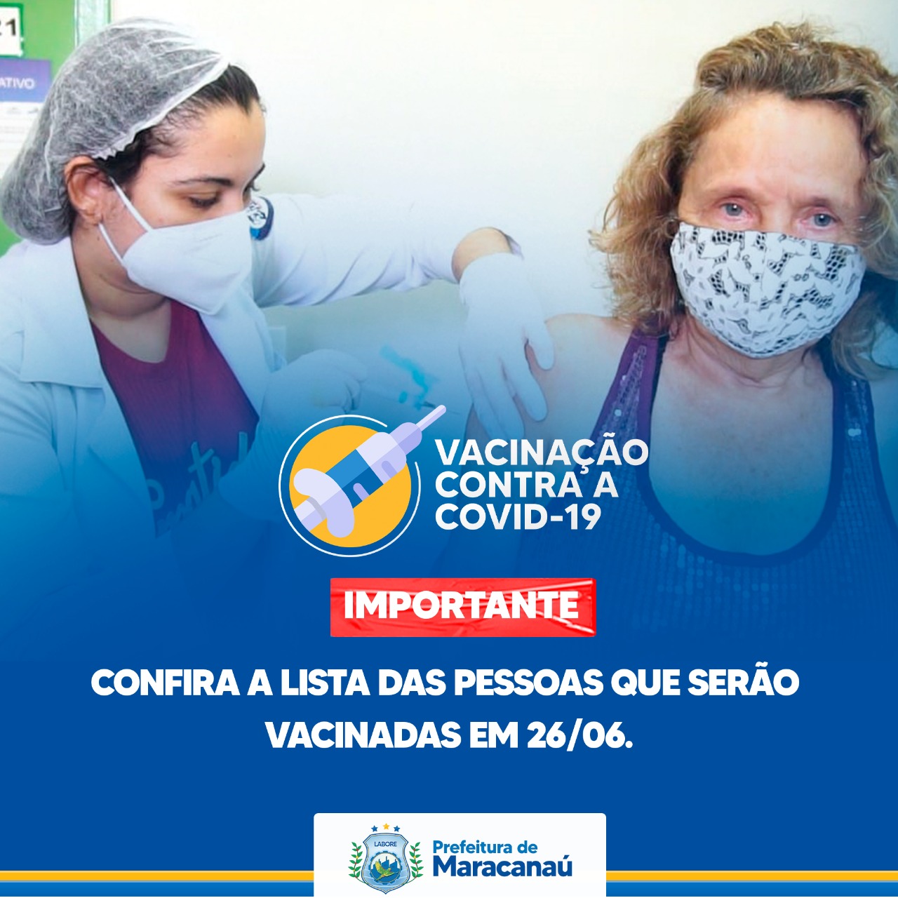 Você está visualizando atualmente Confira a lista das pessoas que serão vacinadas em 26/06