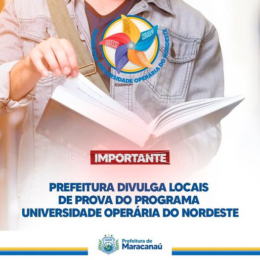 You are currently viewing Prefeitura divulga locais de prova do Programa Universidade Operária do Nordeste