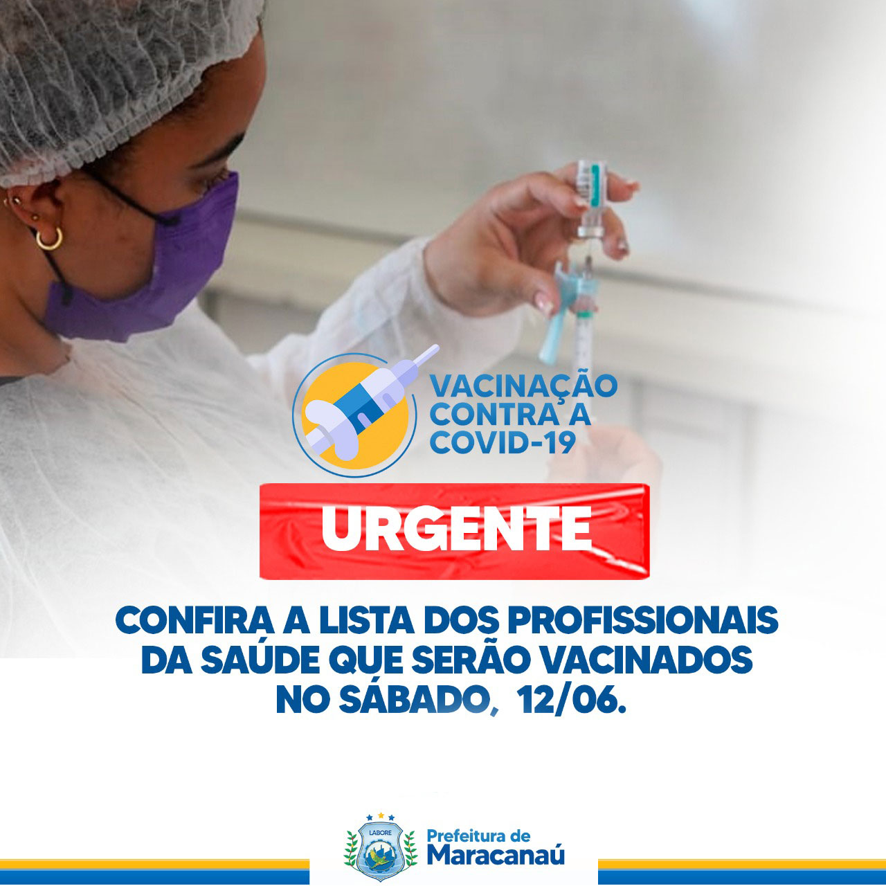 Read more about the article Confira a lista dos profissionais da Saúde que serão vacinados neste sábado, 12/06.