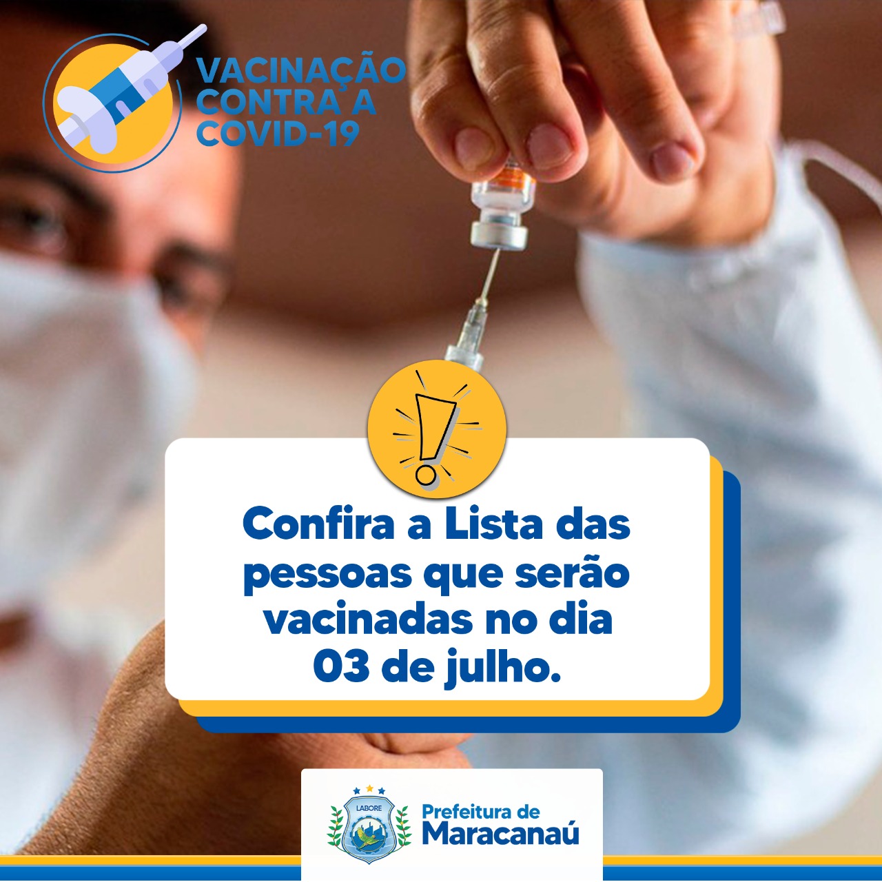 Você está visualizando atualmente Confira a lista das pessoas que serão vacinadas em 03/07