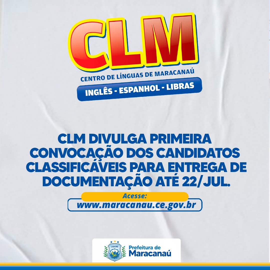 No momento você está vendo CLM divulga primeira convocação dos candidatos classificáveis para entrega de documentação