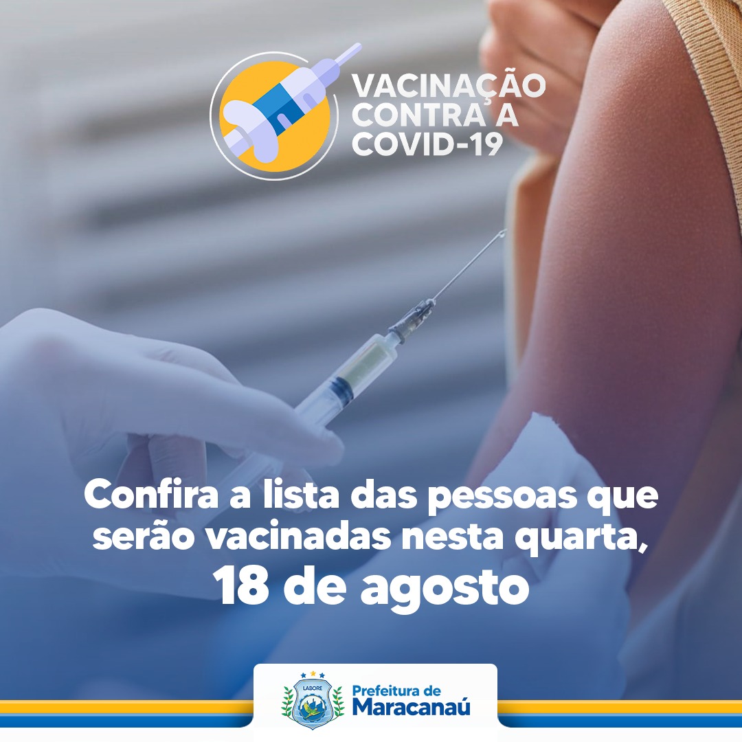 Você está visualizando atualmente Confira a lista das pessoas que serão vacinadas no dia 18 de agosto