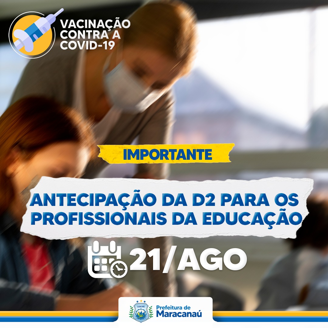 Read more about the article Profissionais da Educação de Maracanaú terão segunda dose antecipada