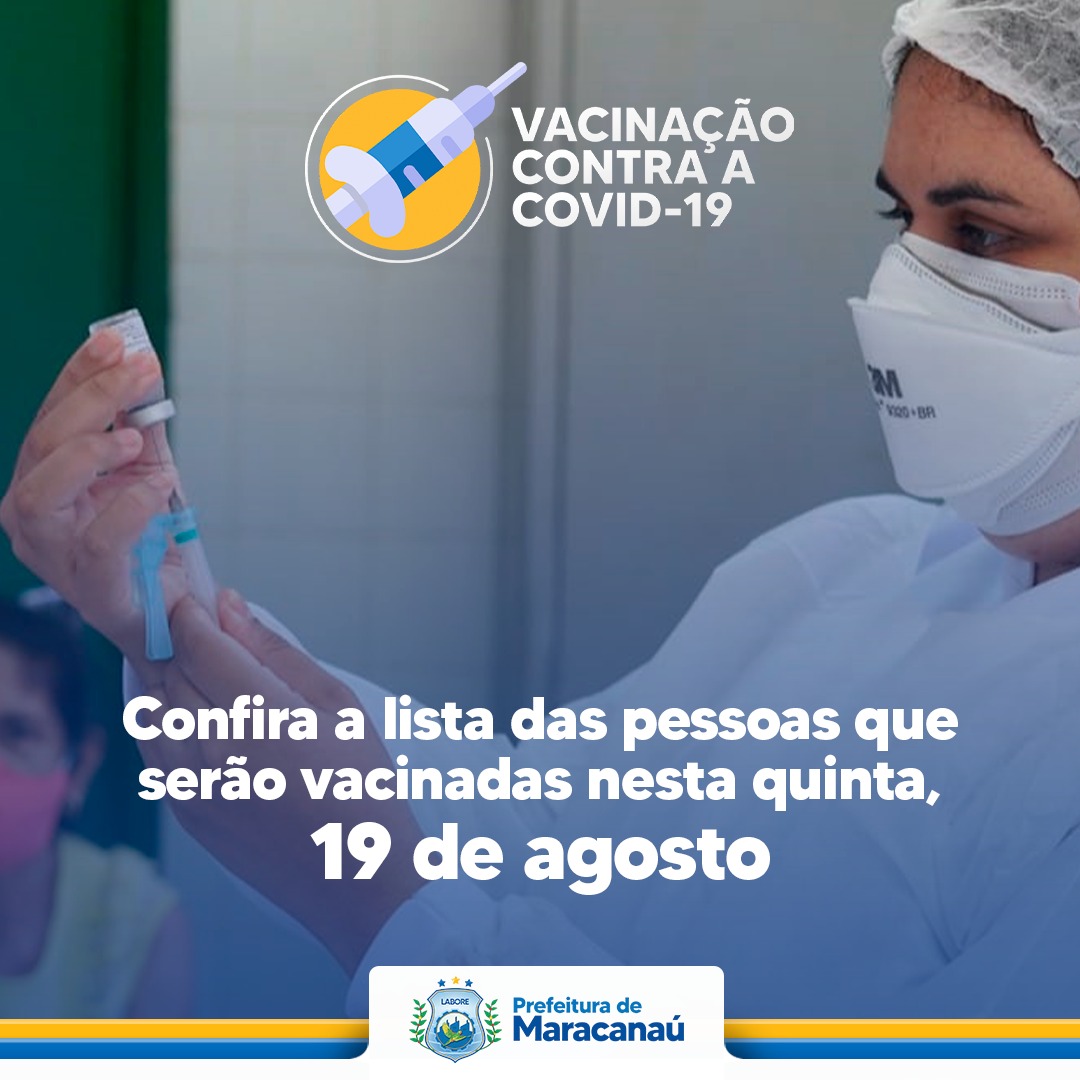 Leia mais sobre o artigo Confira a lista das pessoas que serão vacinadas no dia 19 de agosto