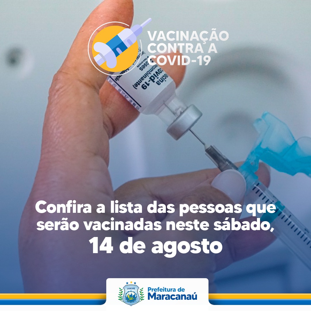 Você está visualizando atualmente Confira a lista das pessoas que serão vacinadas no dia 14 de agosto