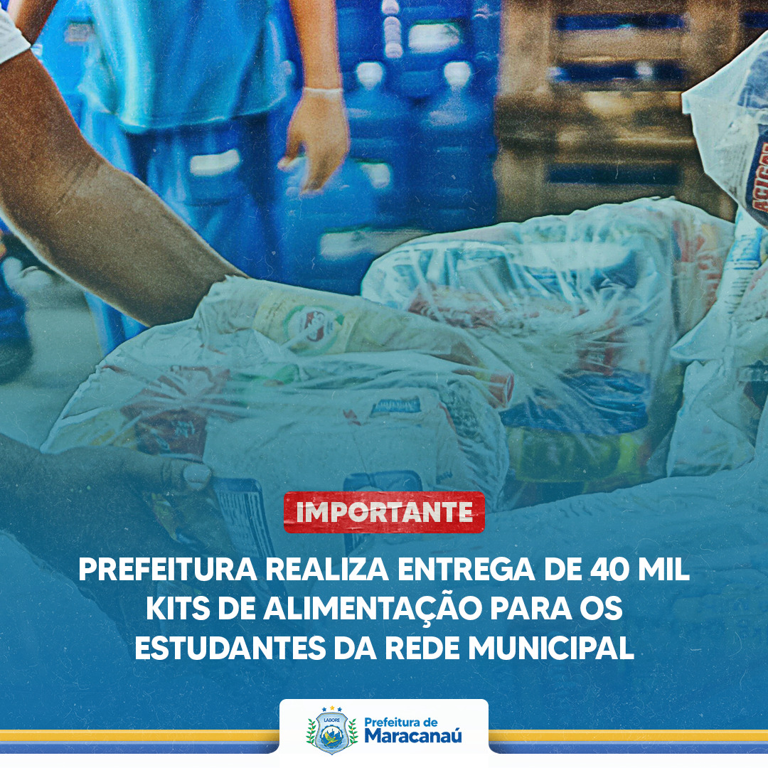 You are currently viewing Prefeitura realiza entrega de 40 mil kits de alimentação para os estudantes da rede municipal