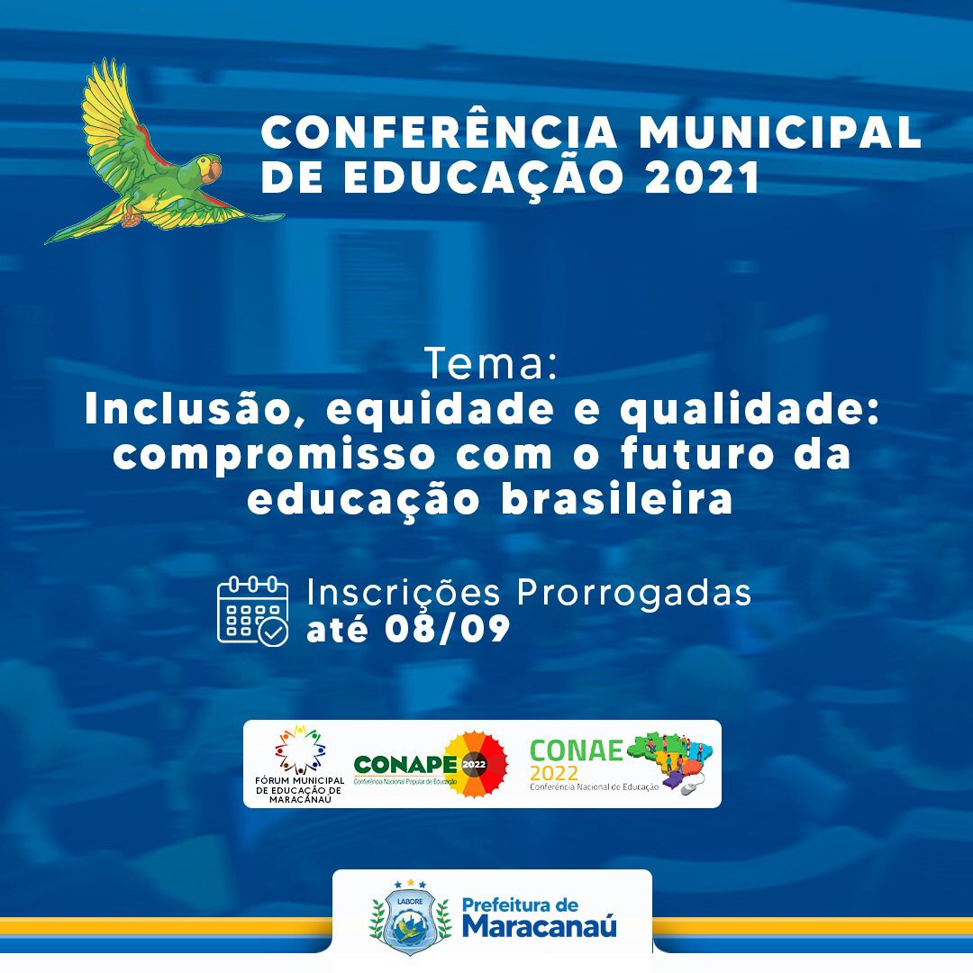 No momento, você está visualizando Maracanaú prorroga inscrições para a Conferência Municipal de Educação