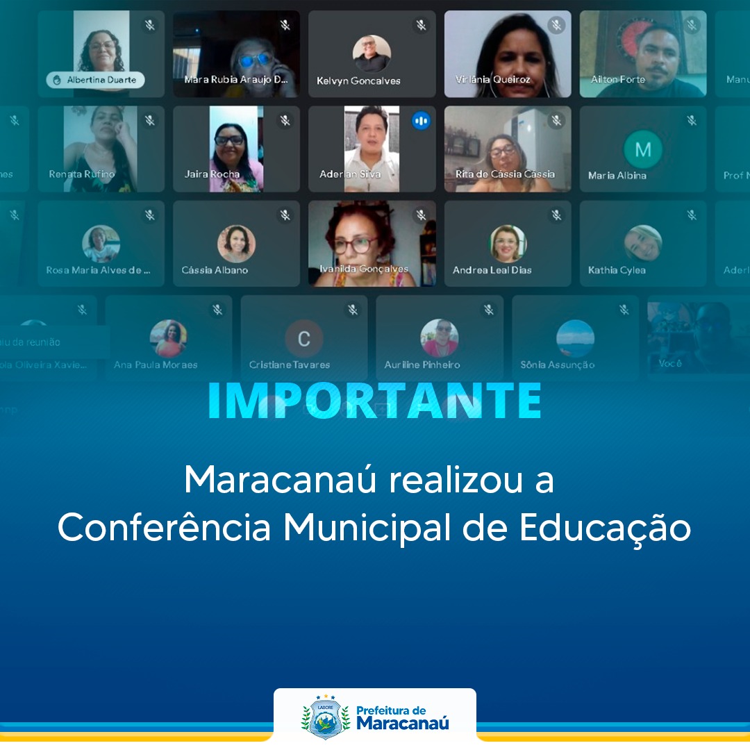 Você está visualizando atualmente Maracanaú realizou a Conferência Municipal de Educação