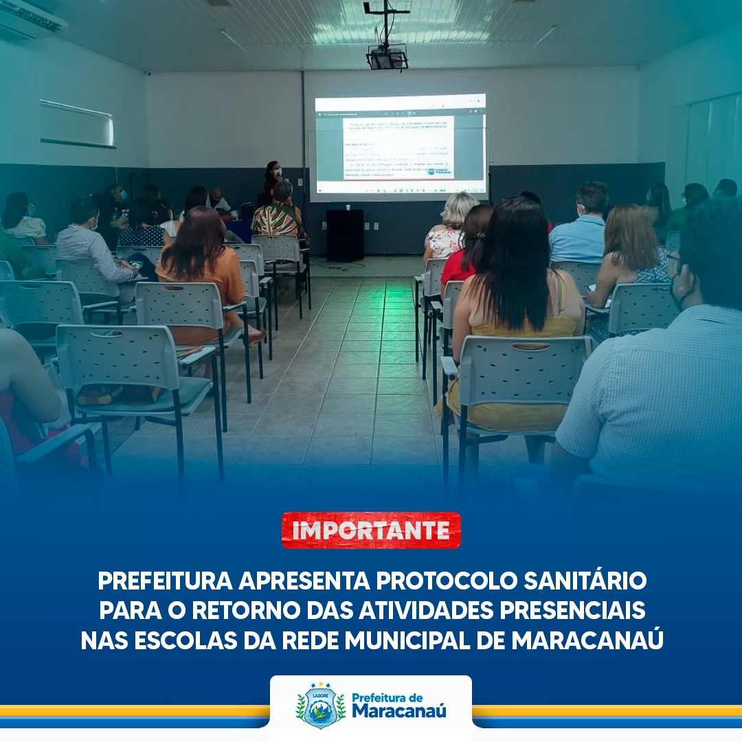 Você está visualizando atualmente Prefeitura apresenta protocolo sanitário para o retorno das atividades presenciais nas Escolas da Rede Municipal de Maracanaú
