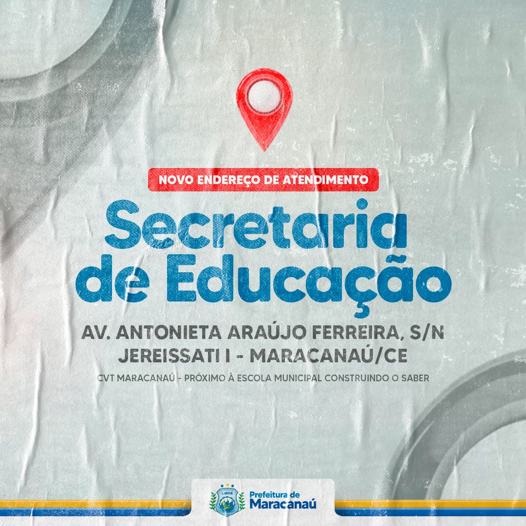 Read more about the article Secretaria de Educação informa novo endereço de atendimento