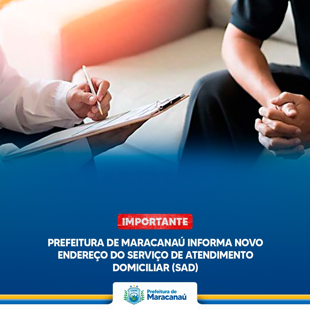 No momento, você está visualizando Prefeitura de Maracanaú informa novo endereço do SAD