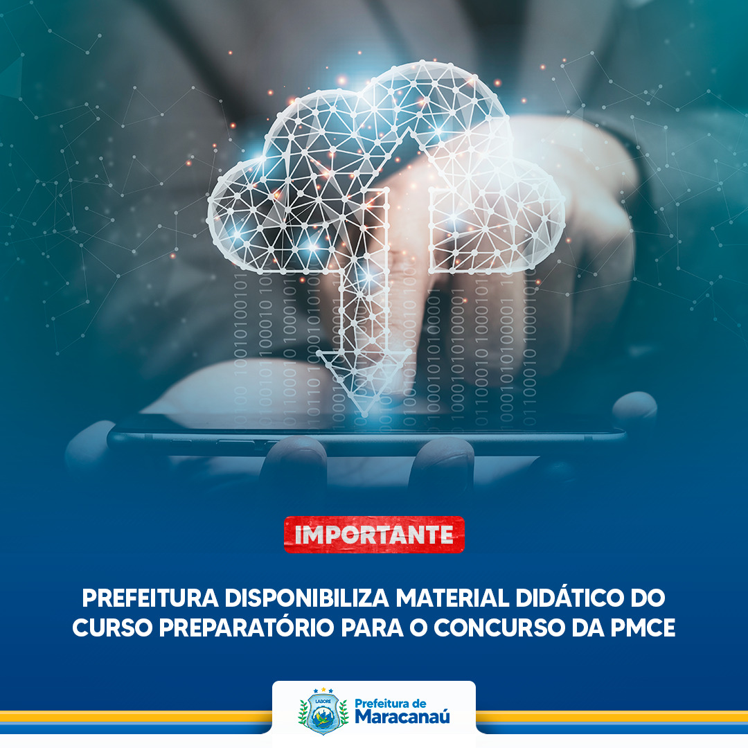 No momento, você está visualizando Prefeitura disponibiliza material didático do curso preparatório para o Concurso da PMCE