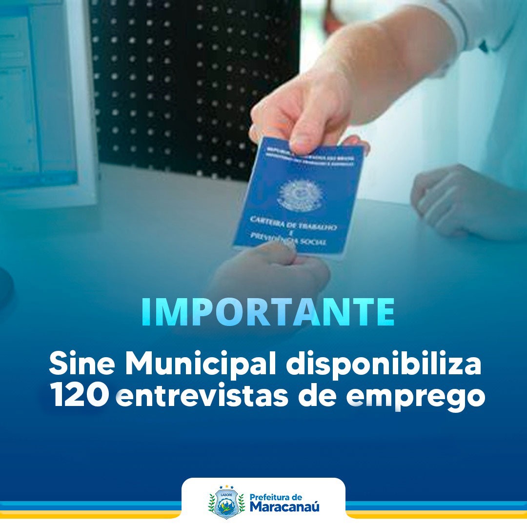 No momento, você está visualizando Sine Municipal disponibiliza 120 entrevistas de emprego