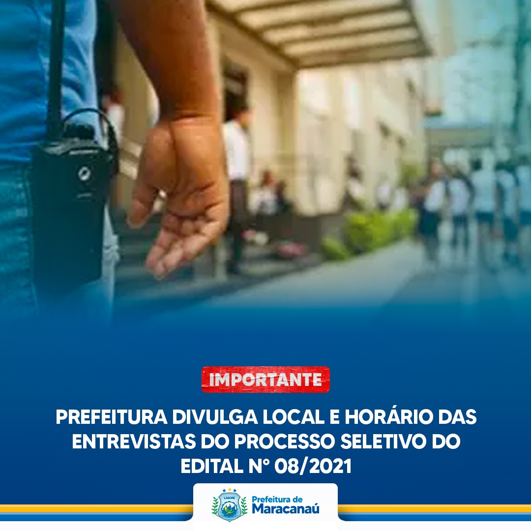 Read more about the article Prefeitura divulga local e horário das entrevistas do processo seletivo do Edital N° 08/2021