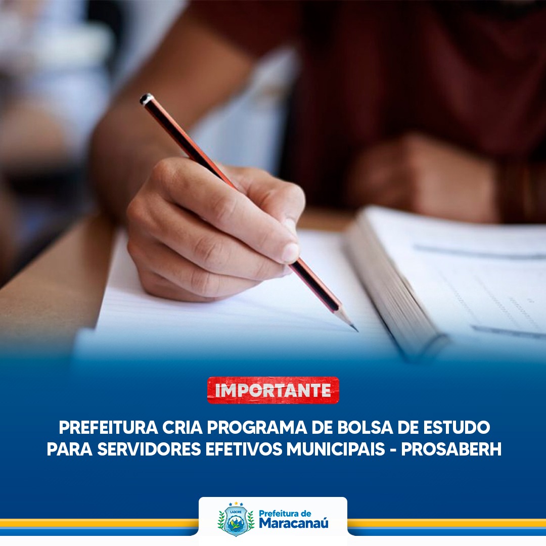 No momento, você está visualizando Prefeitura cria Programa de Bolsa de estudo para servidores efetivos municipais