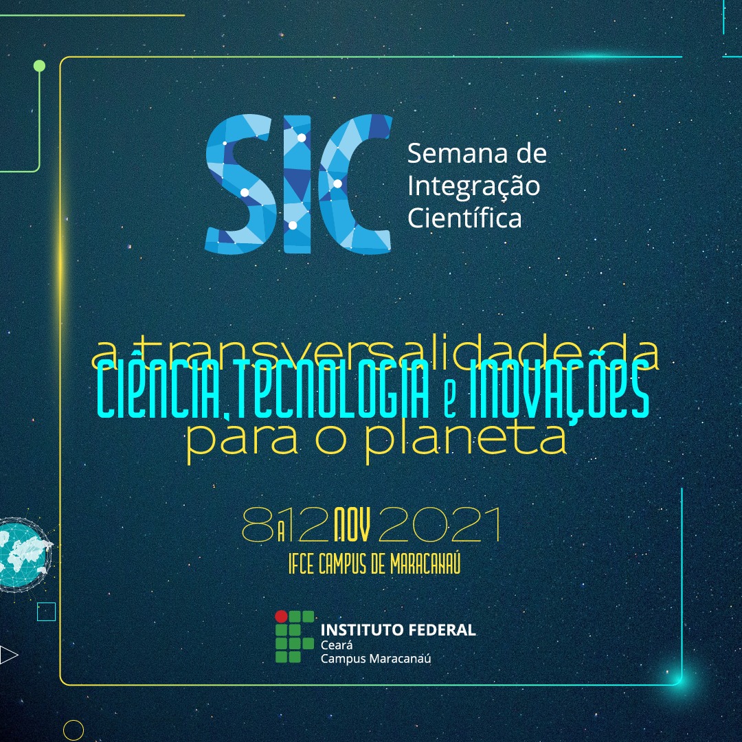 Você está visualizando atualmente IFCE Campus Maracanaú realiza Semana de Integração Científica (SIC)